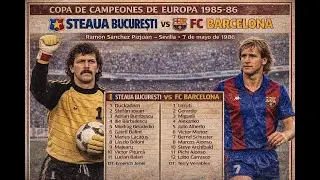 STEAUA - BARCELONA (FINAL COPA DE CAMPEONES 1985/86 - 07.05.1986)  FULL MATCH