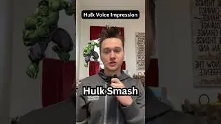 Insane Hulk Voice Impression
