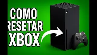 Tutorial como resetar o console Xbox series S e X