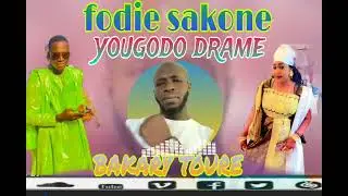 Fodie sakone yougodo drame bakary toure