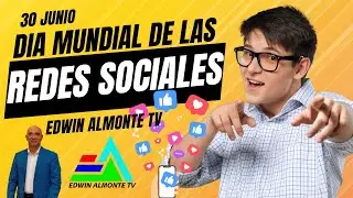 DIA MUNDIAL DE LAS REDES SOCIALES  30 DE JUNIO