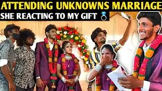 Attending unknowns marriage  wedding surprised with my gifts @chillrapaiya