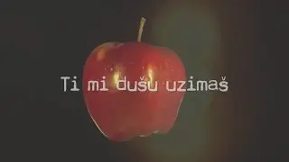 Crvena jabuka - Ti mi du&scaron;u uzima&scaron; (Official lyric video)