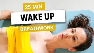 The BEST Way to Start your Day | 25min Morning Breathing Sequence