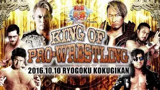2016.10.10 KING OF PRO-WRESTLING OPENING VTR