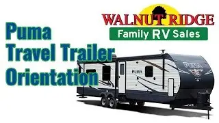 Puma Travel Trailer Orientation