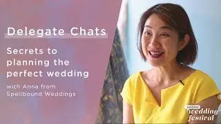 Secrets To Planning The Perfect Wedding | Delegate Chats