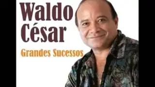 WALDO CÉSAR cd completo gravado no clube municipal