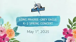 LPGE Elementary Spring Concert K-2 2025