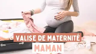 PR&Eacute;PARER SA VALISE DE MATERNIT&Eacute; : LA CHECKLIST INDISPENSABLE POUR MAMAN