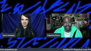 Love is Paperboy Love Prince's Main Issue (VonPod Clip)