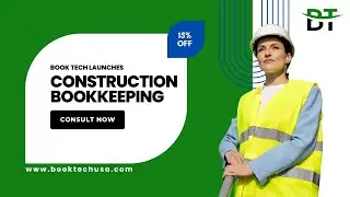 Construction Bookkeeping | Remote & Virtual Bookkeeping USA | Book Tech