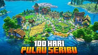 100 Hari Minecraft Hardcore di Pulau Seribu
