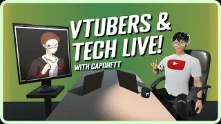 VTubers & Tech Show! - Chatting about all things Vtubers, Technology, and what's hot