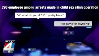 JSO employee among 17 arrests made in operation targeting people looking to meet children for sex