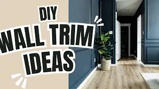 Easy Wall Trim Ideas That Make Your Home Stand Out