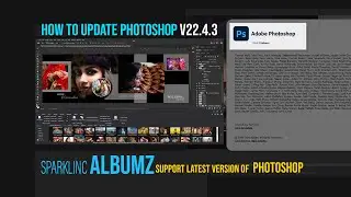 How to update Photoshop 22.4.3 | AlbumZ Support Photoshop Latest Version | Album Designing Software