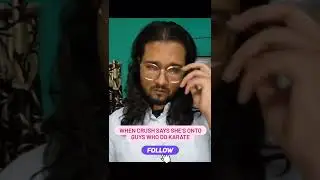 When Crush Says She Like Guys Who Do Karate #shorts #funnyshorts #sanjaydutt #karate #crush #short