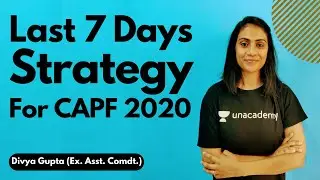 Last 7 Days Strategy For CAPF 2020. | How to crack UPSC CAPF 2020 | Divya Gupta | Shaurya Aur Vivek