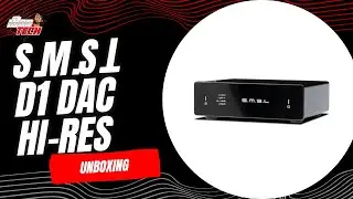 SMSL D1 DAC Hi-Res: Unboxing y Primeras Impresiones