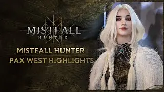 Mistfall Hunter - PAX 2025 Highlights