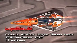 J.W. Tech Live Stream: WipEout OC - Classic WipEout 'League' Themed Event - 25th September 2025