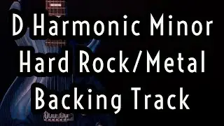 D Minor - D Harmonic Minor ROCK / METAL Backing Track - Jam Track