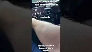 Did we perfect it ?  Bmw M4 F82 exhaust system Hydratech Blaze