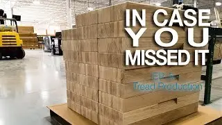 In Case You Missed It: EP. 5 - Tread Production