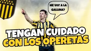 #PE&Ntilde;AROL - TENGAN CUIDADO CON LOS OPERETAS - MAXI SILVERA A NACIONAL?