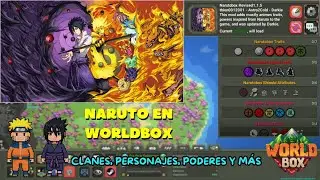 Shinobi, Powers, Clans and more in WorldBox: NARUTO BOX REVIEW