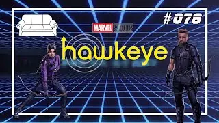 Hawkeye Series Review: Did It Miss The Mark? | Episode 78