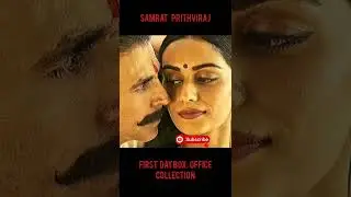 Samrat Prithviraj first day box office Collection #shorts#short