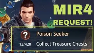 MIR4 | REQUEST | Poison Seeker : Collect Treasure Chest