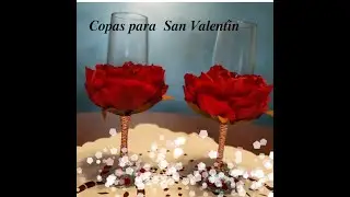 Copas para San Valent&iacute;n