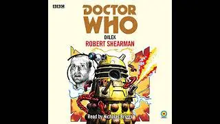 Doctor Who: Dalek: 9th Doctor Novelisation Audiobook by Robert Shearman