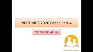 NEET MDS 2020 Question Paper Discussion|Part 4|Sail To MDS Dental Academy