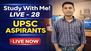 👨&zwj;🎓 🏫 study with Live upsc ✍🏻 //ROOM STUDY #SSC CGL 🎯 #RRB #NEET#Study #upsc 💯#motivation Live - 28