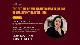 The Future of Multilateralism in an Age of Resurgent Nationalism