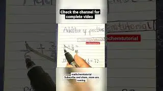 Easiest method of addin fractions by @mathchemtutorial #viral #repost #follow #mathematics #maths