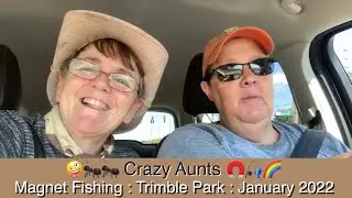 MAGNET FISHING: Crazy Aunts first finds of 2022