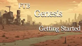 FTB Genesis Getting Started Modded Minecraft