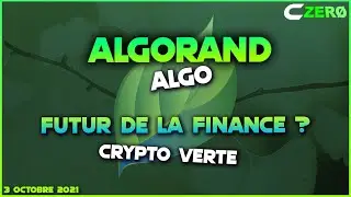 🚀🚀 Algorand - Crypto Monnaie ALGO - futur de la finance - adopt&eacute;e au Salvador 🚀🚀