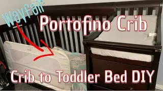 Full Review Portofino Crib to Toddler Bed Conversion: DIY and Setup with Modifications