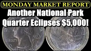 $6,000!! 2016 Washington Quarter National Park HIT A RECORD! MONDAY MARKET REPORT