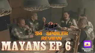Mayans MC S4 Episode 6 Spoiler Review