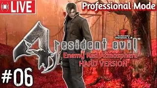 🔴 LIVE | Resident Evil 4 (Mod) Enemy Red Atmosphere (Hard Version) | (NetherSX2) | Gameplay | 06