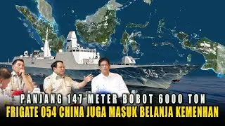 Selain Destroyer, Frigate 054 China Juga Masuk List Belanja Kemenhan ? Bobot 6000 Ton, Pnjang 147 M
