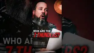 Who Are The 7 THUNDERS? ⚡️☁️ // #shorts #endtimes