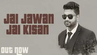 Jai Jawan Jai Kisan ( Army ) RAKA | Sanju & Nit.Dfalter ( Official Song Lyrical Video)